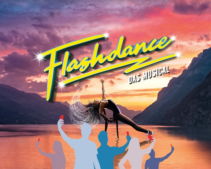 Aktion Freunde - FLASHDANCE- DAS MUSICAL vom 15. Juni bis 23. Juli 2022