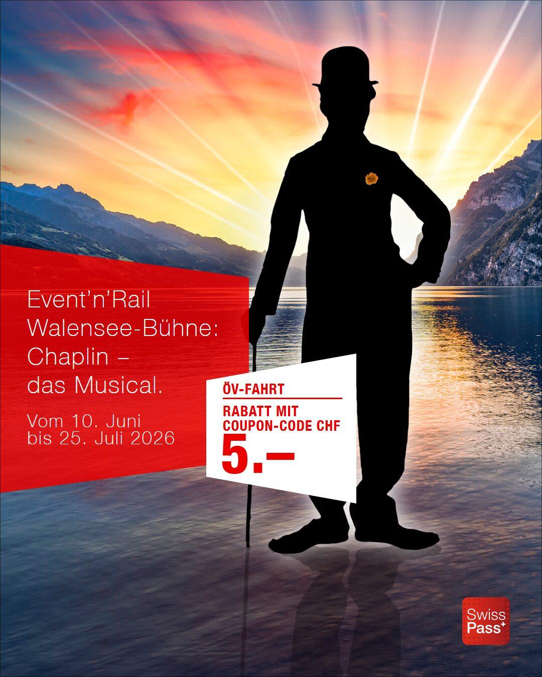 EventnRail RailAway Angebot, CHAPLIN – DAS MUSICAL